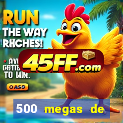 500 megas de internet equivale a quantos gigas